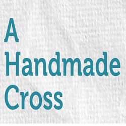 A Handmade Cross